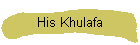 His Khulafa